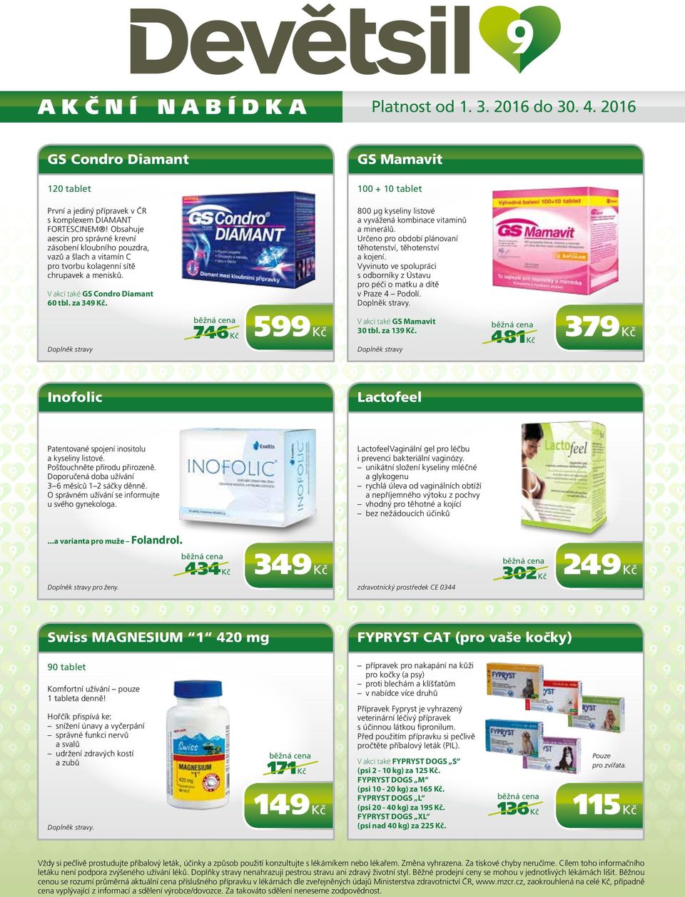GS Mamavit 100 + 10 tablet 800 µg kyseliny listové a vyvážená kombinace vitaminů a minerálů. Určeno pro období plánovaní těhotenství, těhotenství a kojení.