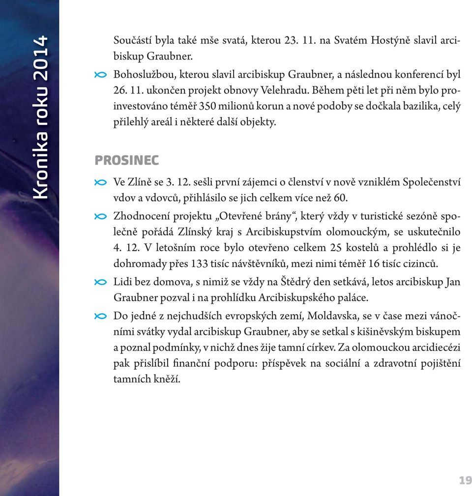 sešli první zájemci o členství v nově vzniklém Společenství vdov a vdovců, přihlásilo se jich celkem více než 60.