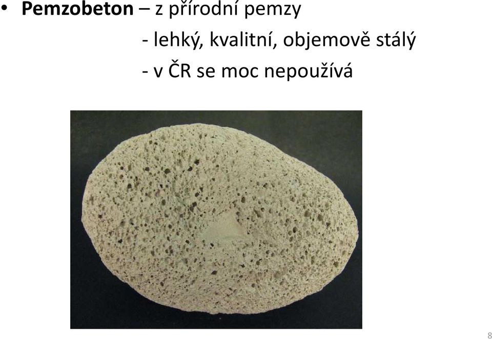 kvalitní, objemově