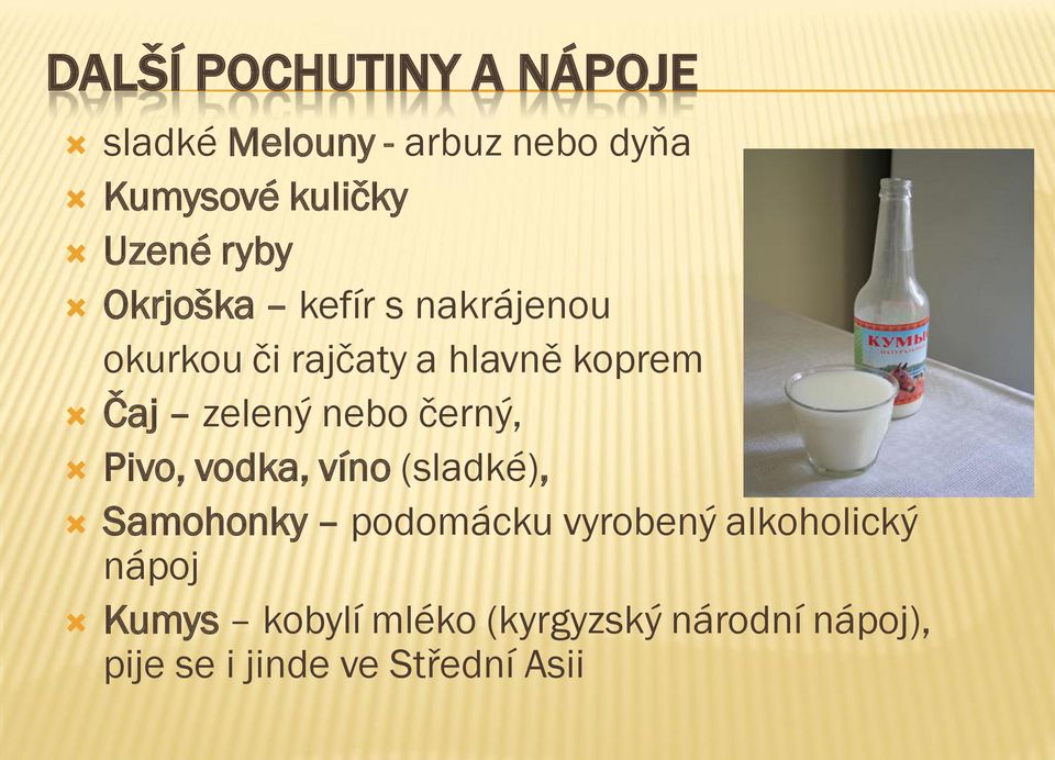 nebo černý, Pivo, vodka, víno (sladké), Samohonky podomácku vyrobený alkoholický