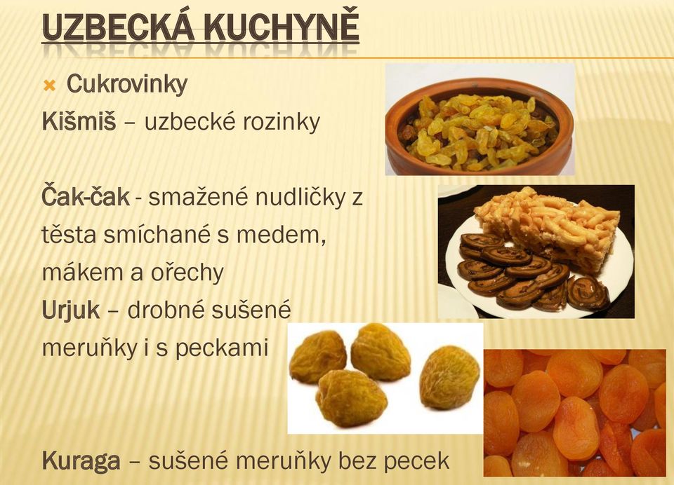 smíchané s medem, mákem a ořechy Urjuk drobné