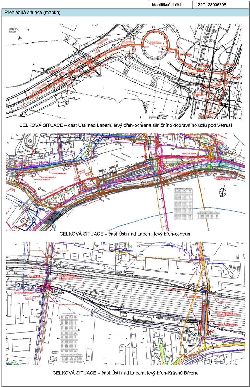dopravního uzlu pod Větruší CELKOVÁ SITUACE část Ústí nad Labem,