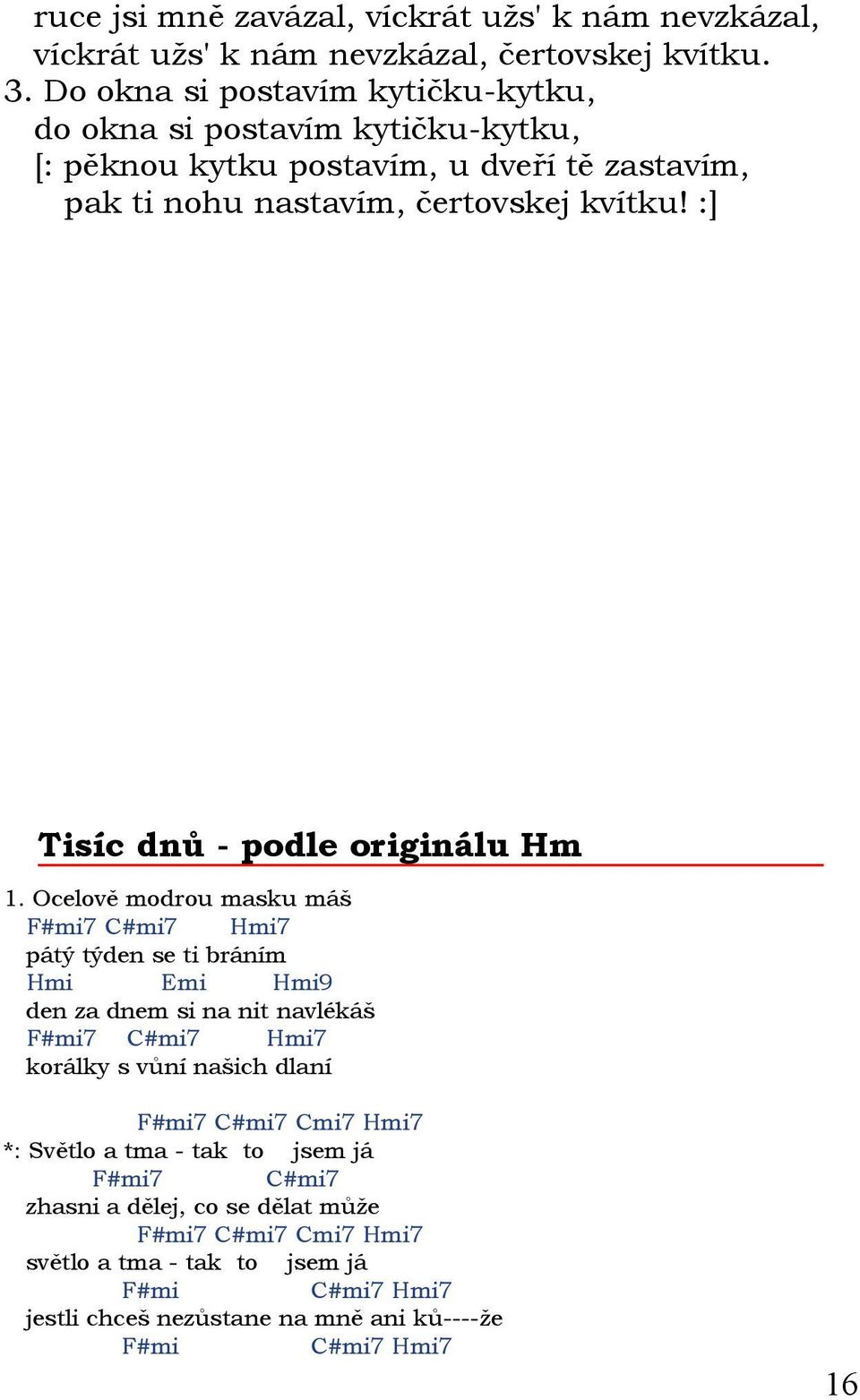 :] Tisíc dnů - podle originálu Hm 1.