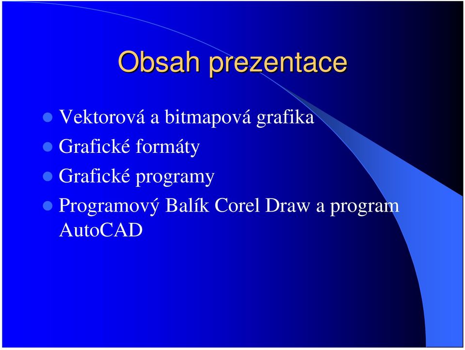 formáty Grafické programy