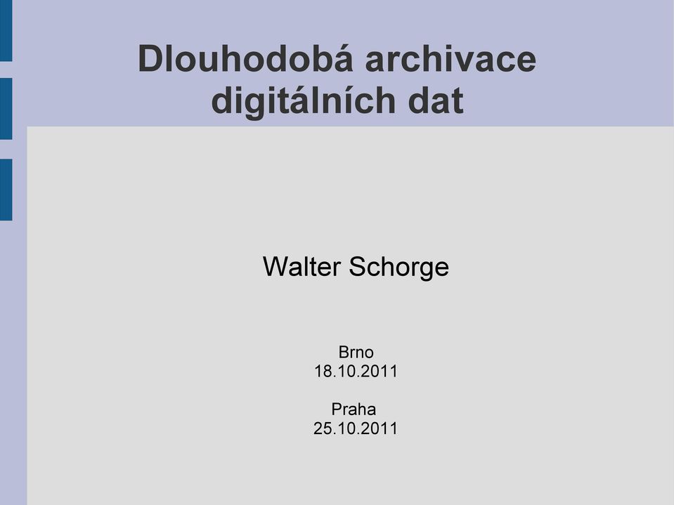 Walter Schorge Brno