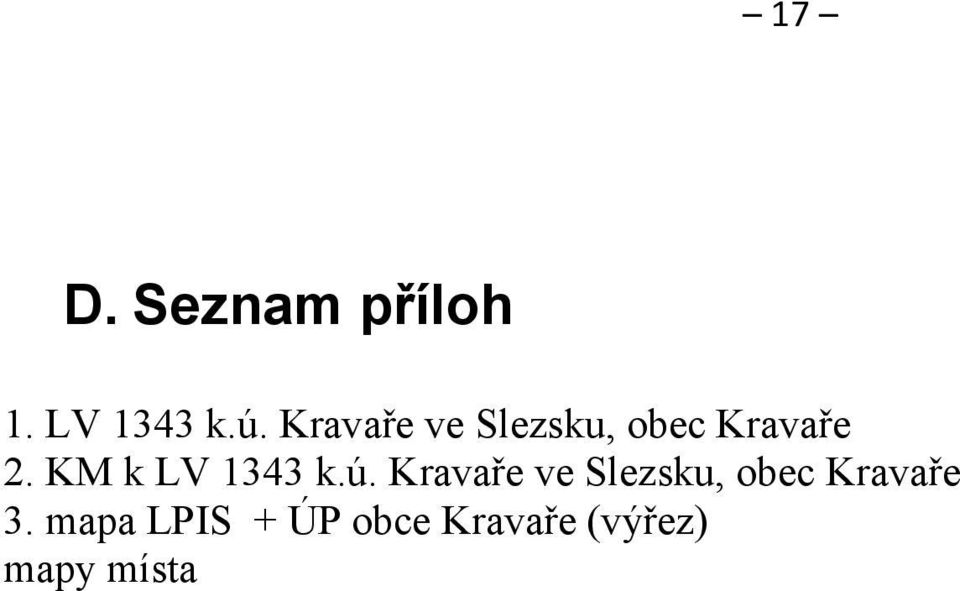 KM k LV 1343 k.ú.