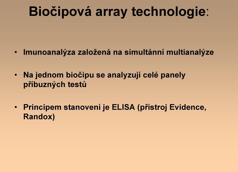 biočipu se analyzují celé panely příbuzných