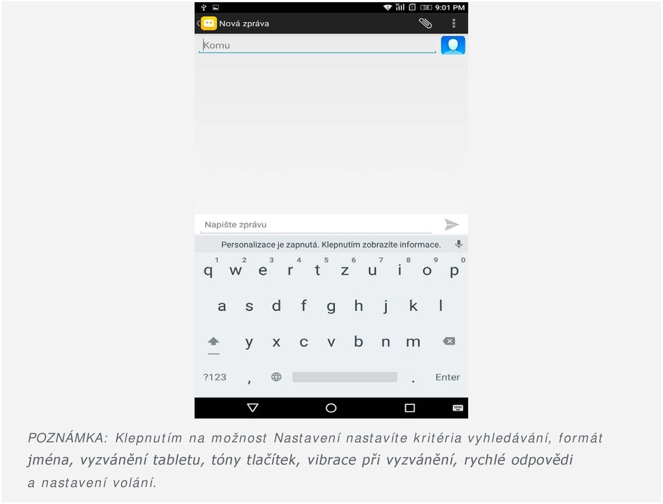 jména, vyzvánění tabletu, tóny tlačítek,