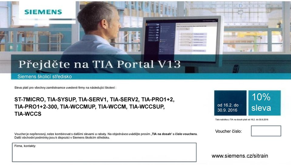 2016 10% sleva Tato nabídka z TIA na dosah platí od 16.2. do 30.9.