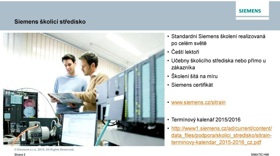 cz/sitrain Strana3 Termínový kalenář 2015/2016 http://www1.siemens.