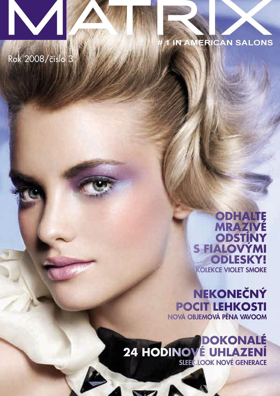 KOLEKCE VIOLET SMOKE nekonečný PoCIT LEhkoSTI NOVÁ