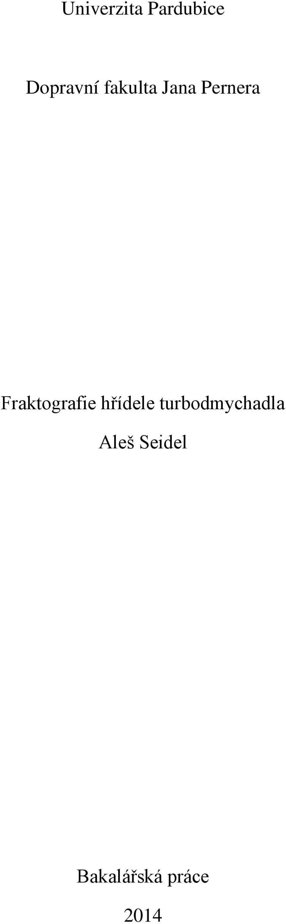 Fraktografie hřídele