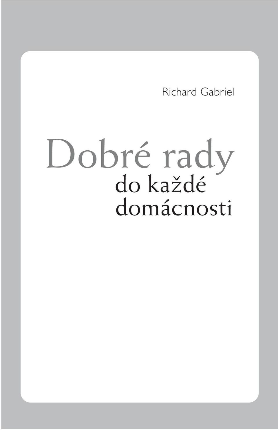 Dobré rady