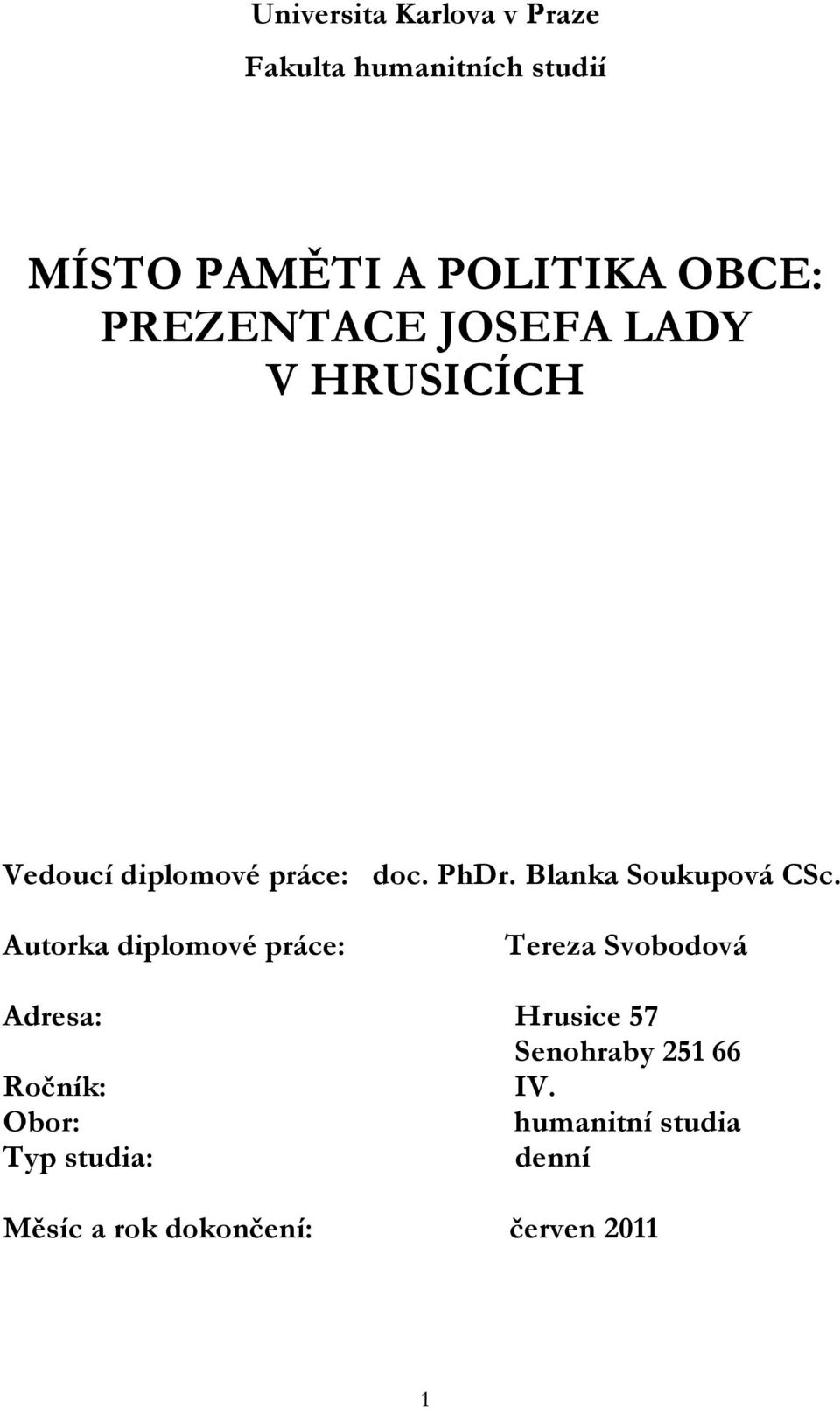 Blanka Soukupová CSc.