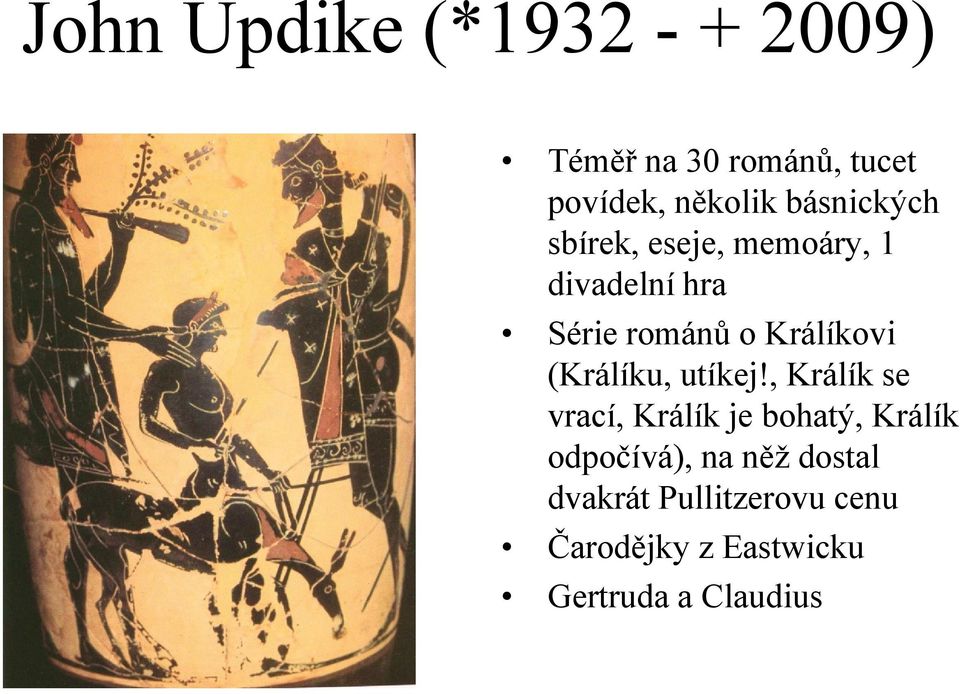 (Králíku, utíkej!