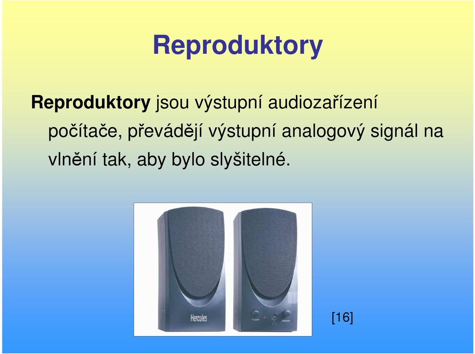 převádějí výstupní analogový