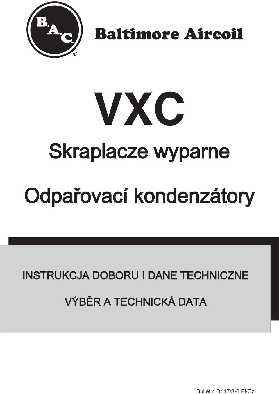 I DANE TECHNICZNE VÝBÌR A