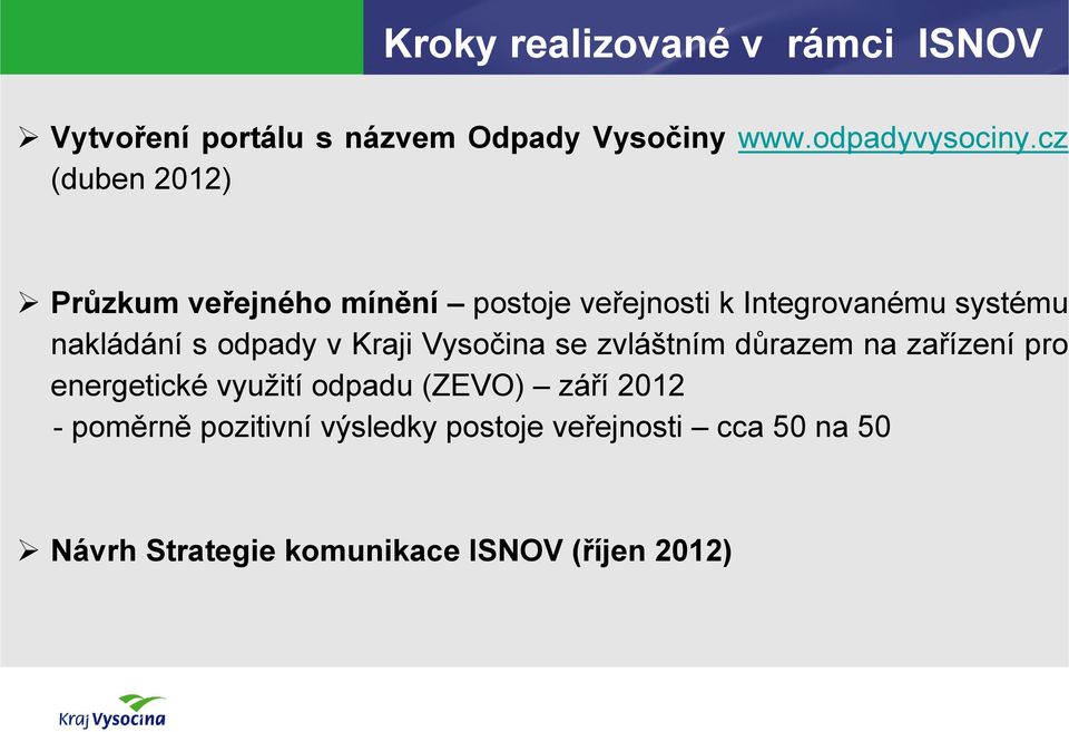 odpady v Kraji Vysočina se zvláštním důrazem na zařízení pro energetické využití odpadu (ZEVO) září