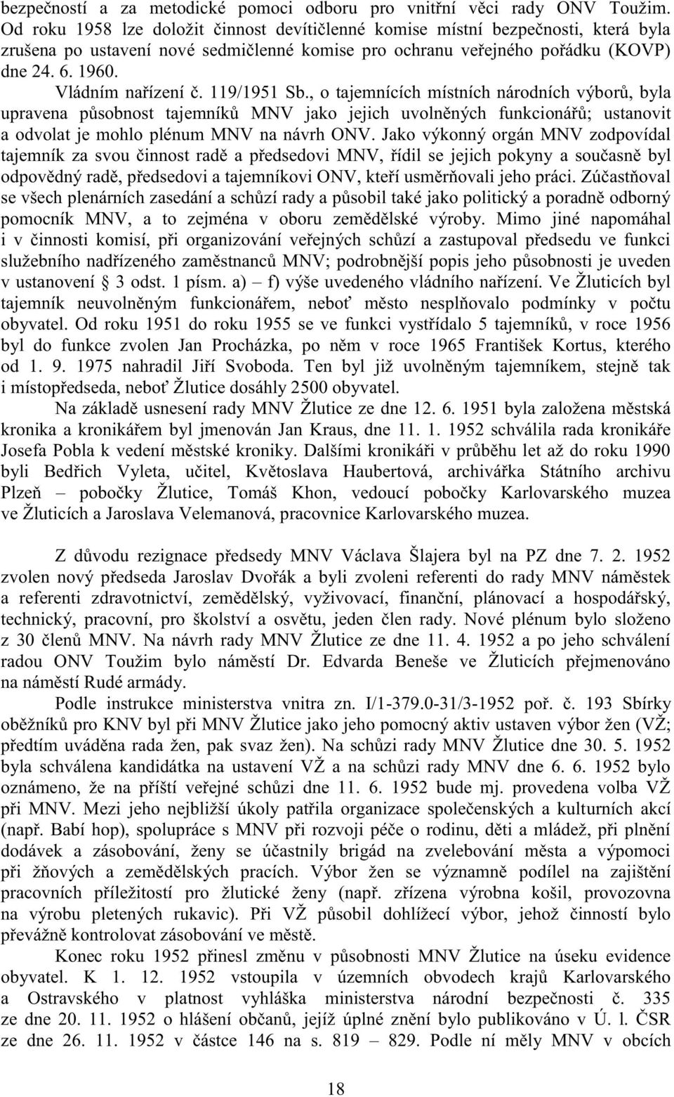 Vládním nařízení č. 119/1951 Sb.