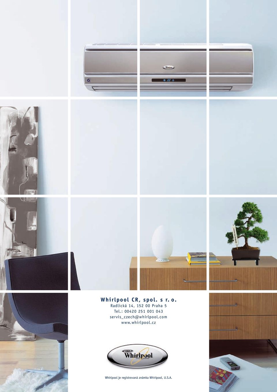 : 00420 251 001 043 servis_czech@whirlpool.