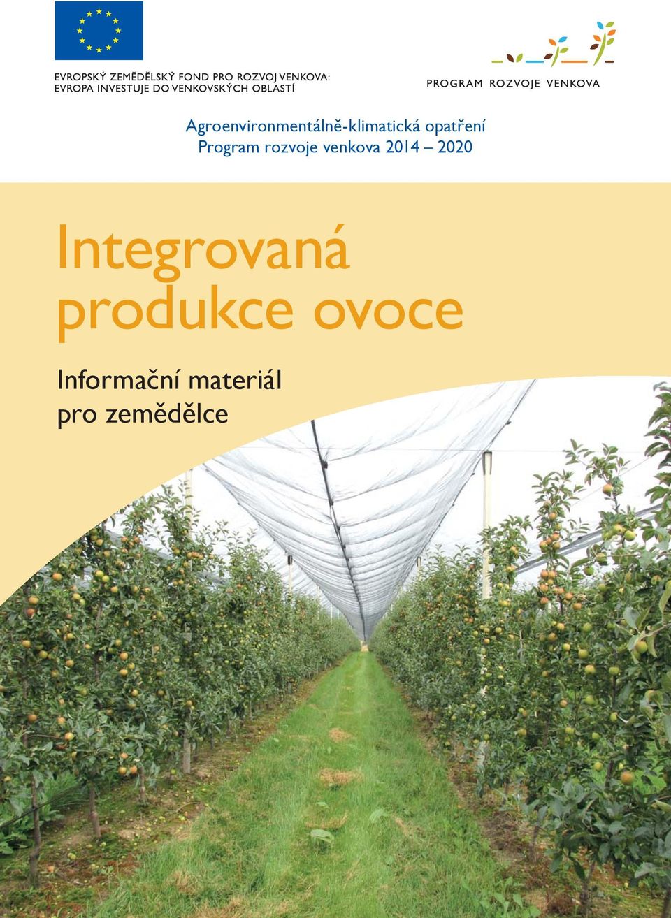 2014 2020 Integrovaná produkce