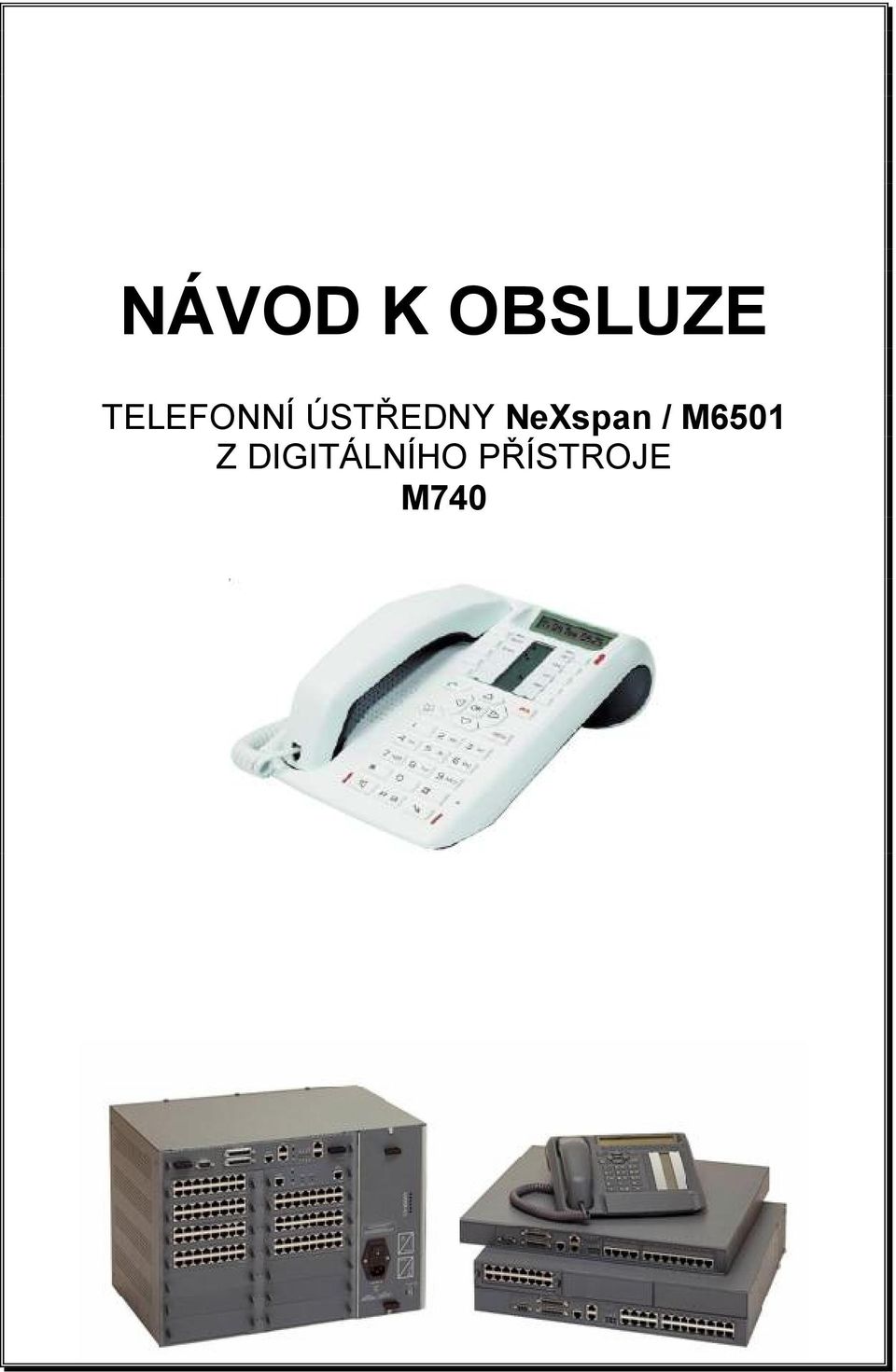 NeXspan / M6501 Z