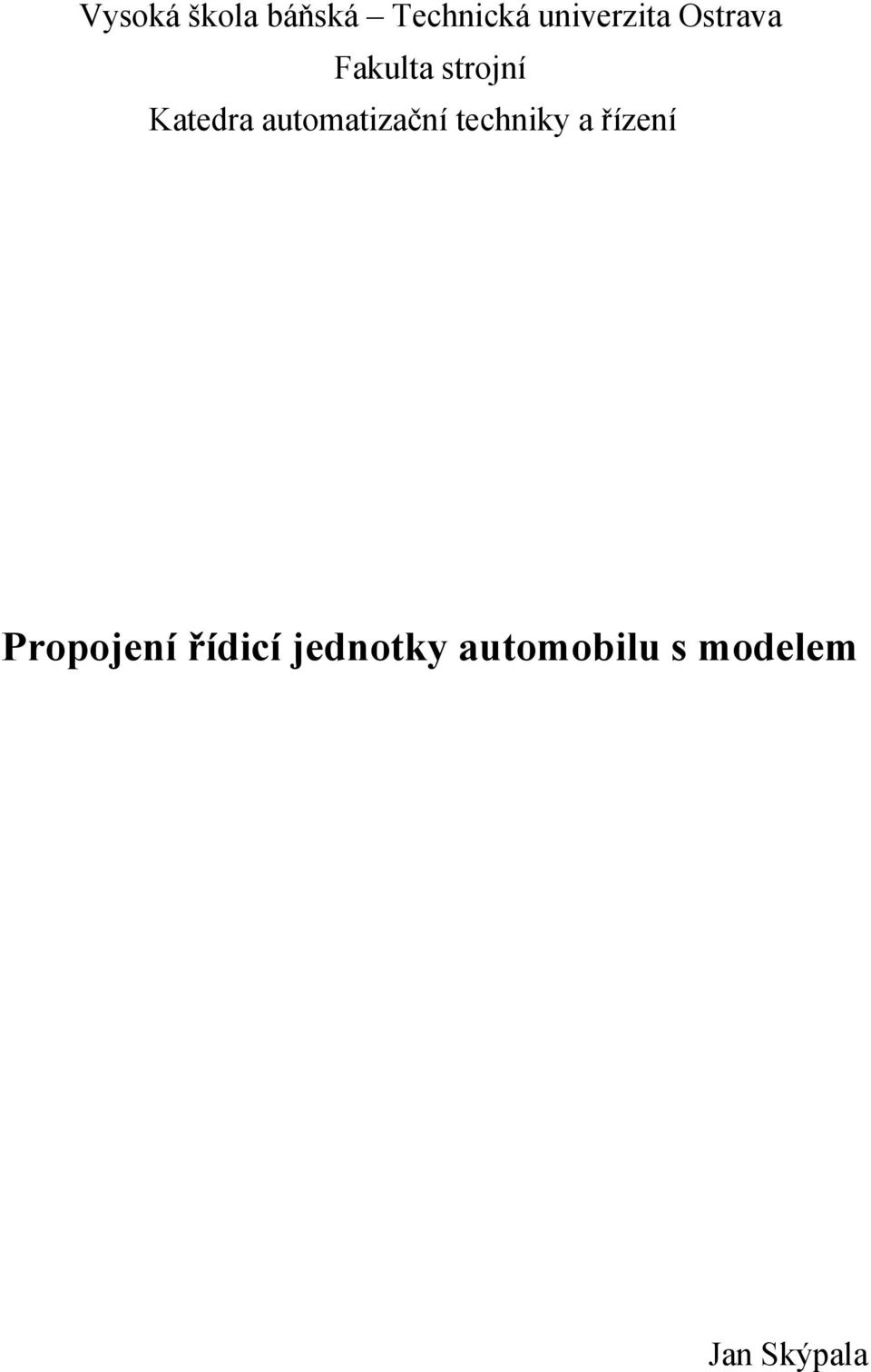 automatizační techniky a řízení