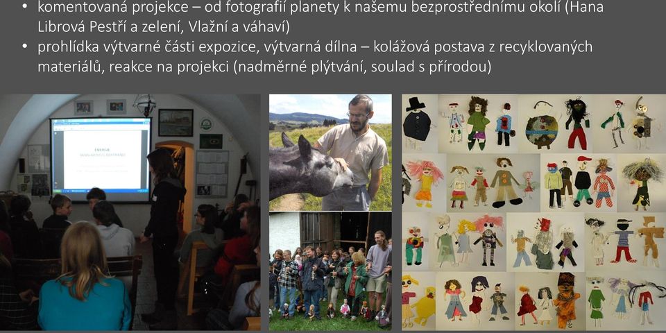 výtvarné části expozice, výtvarná dílna kolážová postava z