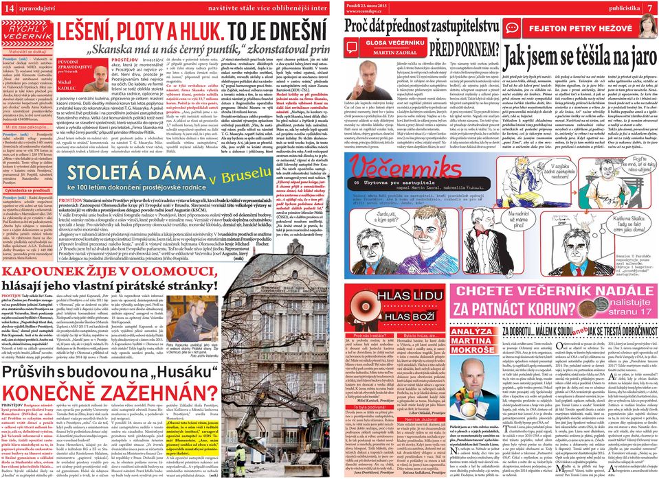 Město v této lokalitě je už vlastníkem tří pozemků.