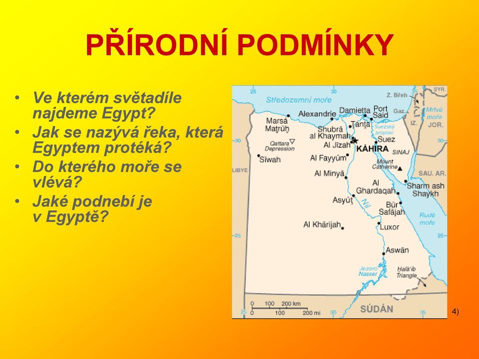 Jak se nazývá řeka, která Egyptem