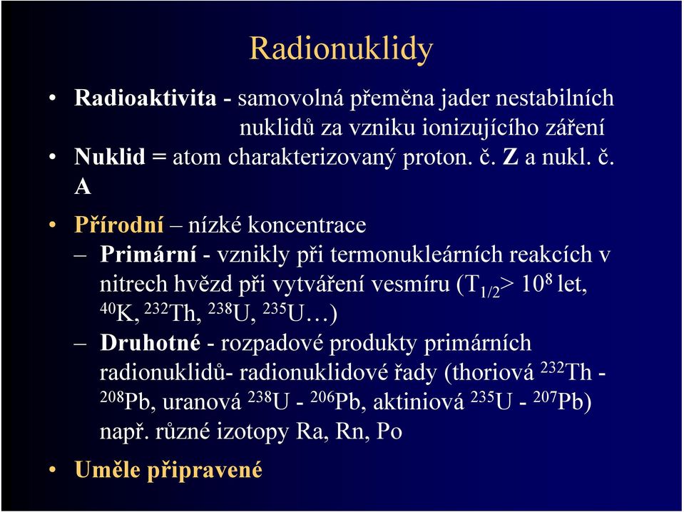 Z a nukl. č.