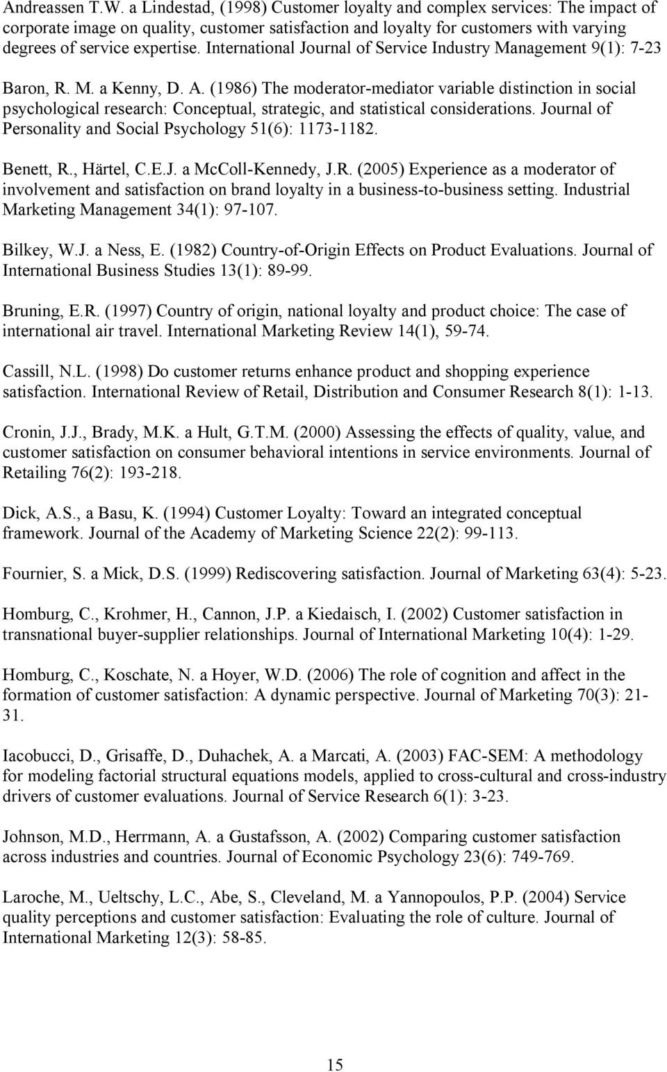 International Journal of Service Industry Management 9(1): 7-23 Baron, R. M. a Kenny, D. A.
