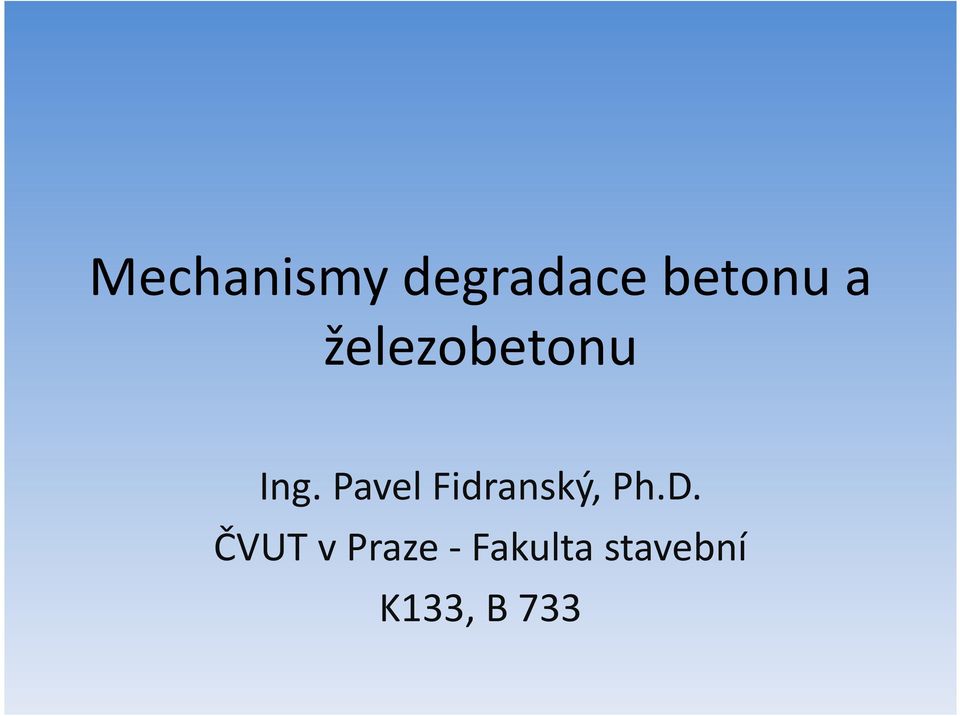 Pavel Fidranský, Ph.D.