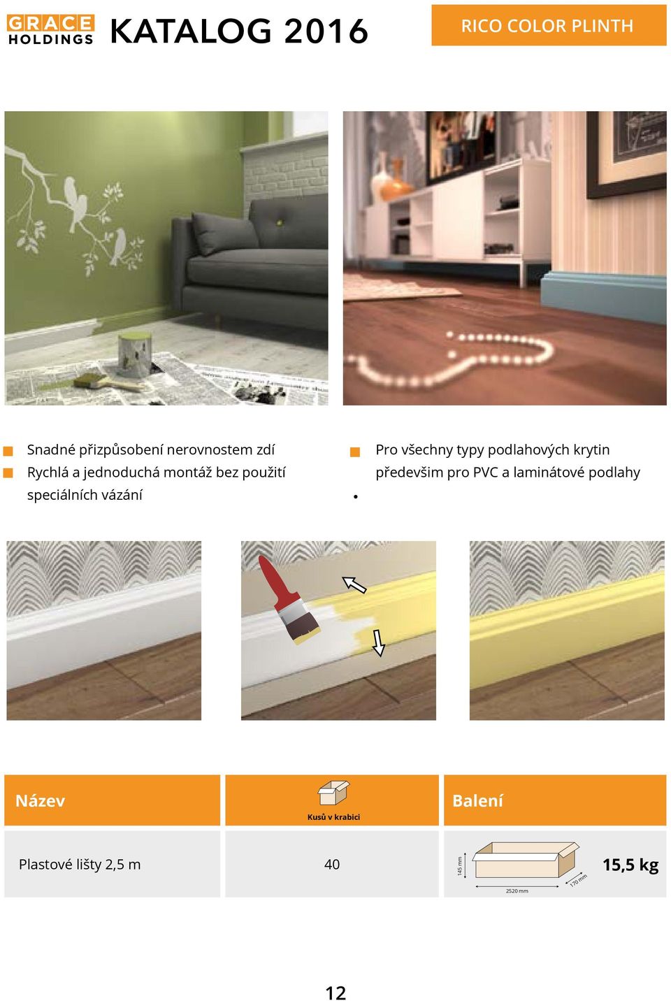 typy podlahových krytin předevšim pro PVC a laminátové podlahy