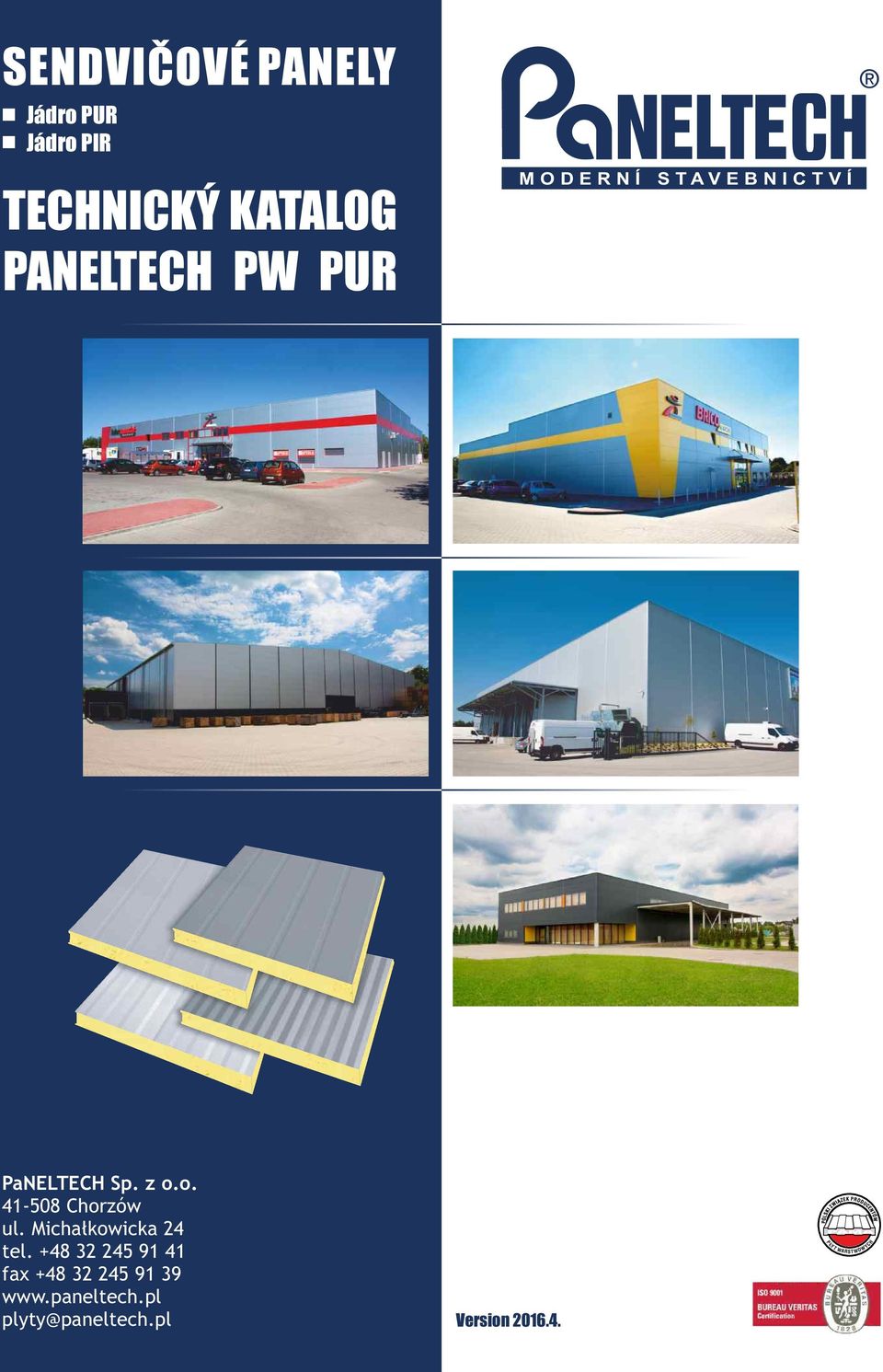 PaNELTECH Sp. z o.o. 41-508 Chorzów ul. Michałkowicka 4 tel.