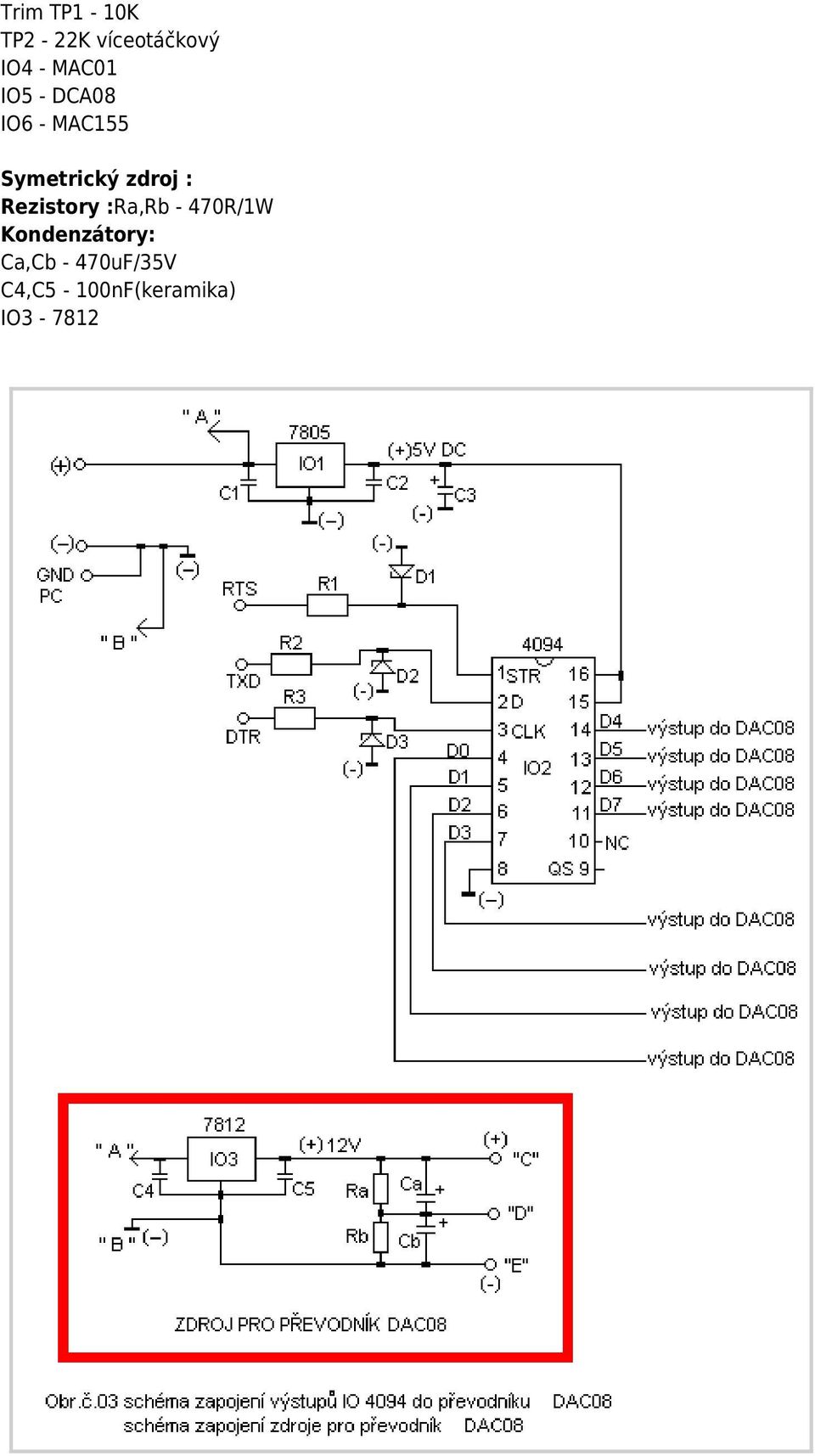 zdroj : Rezistory :Ra,Rb - 470R/1W