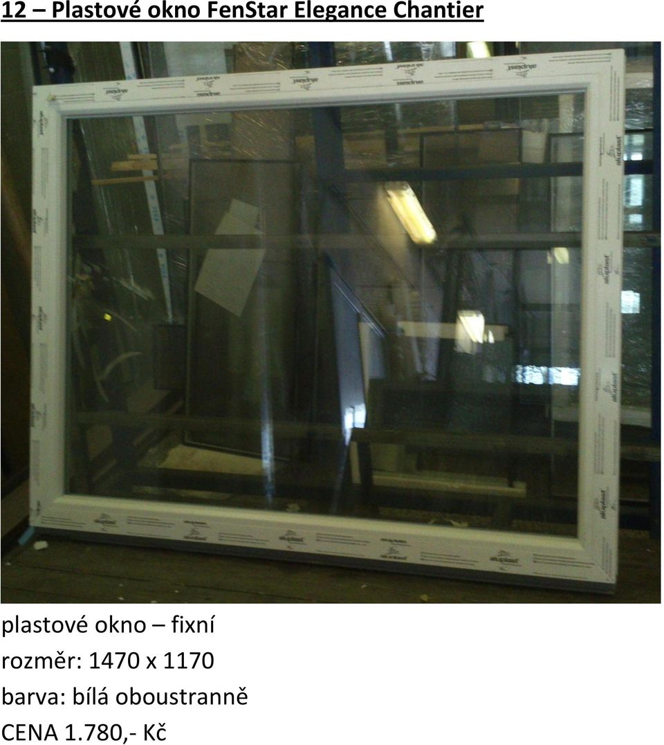 okno fixní rozměr: 1470 x 1170