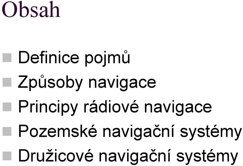 navigace Pozemské navigační