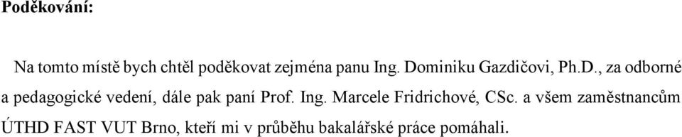 Ing. Marcele Fridrichové, CSc.