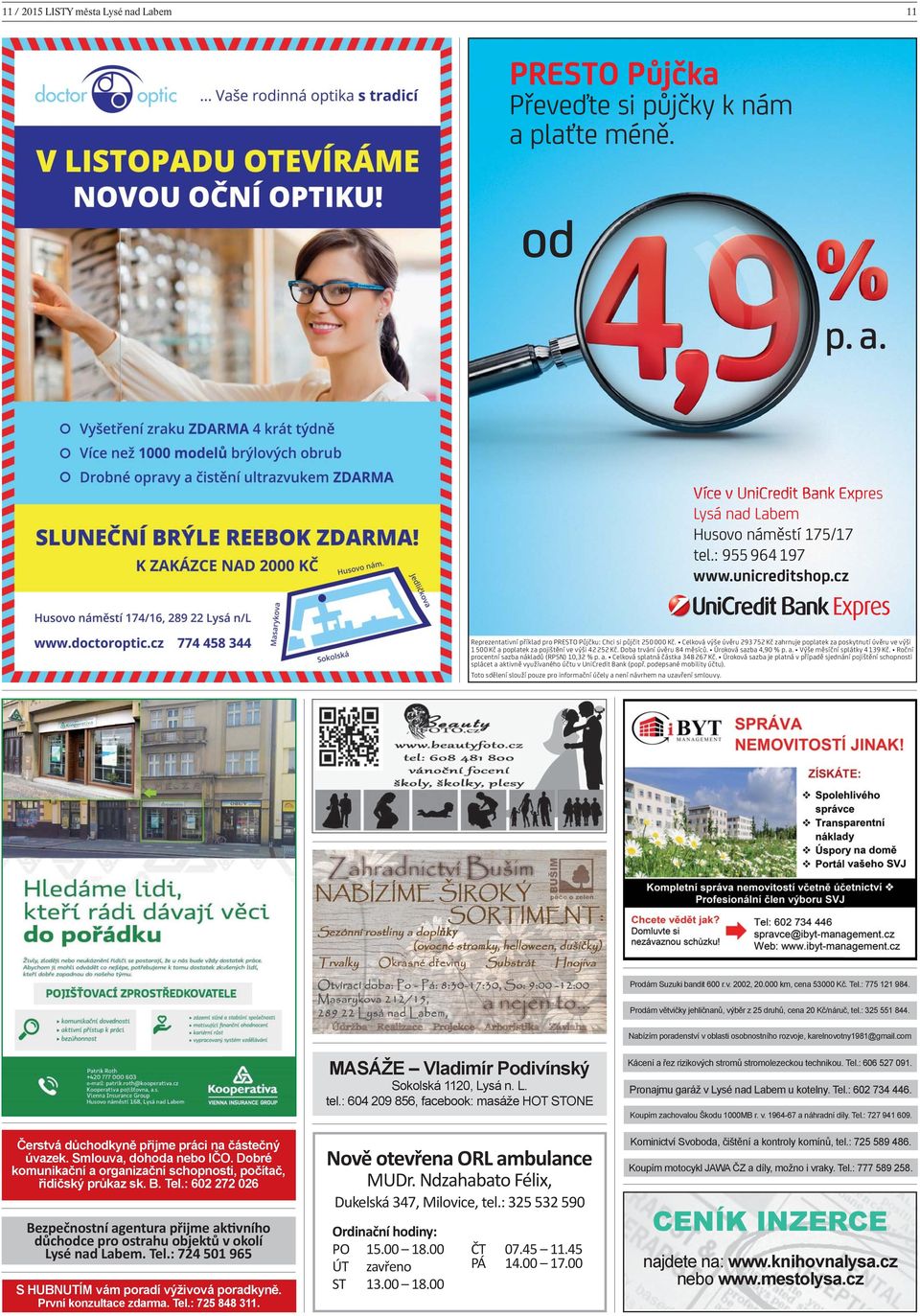 Nabízím poradenství v oblasti osobnostního rozvoje, karelnovotny1981@gmail.com Čerstvá důchodkyně přijme práci na částečný úvazek. Smlouva, dohoda nebo IČO.