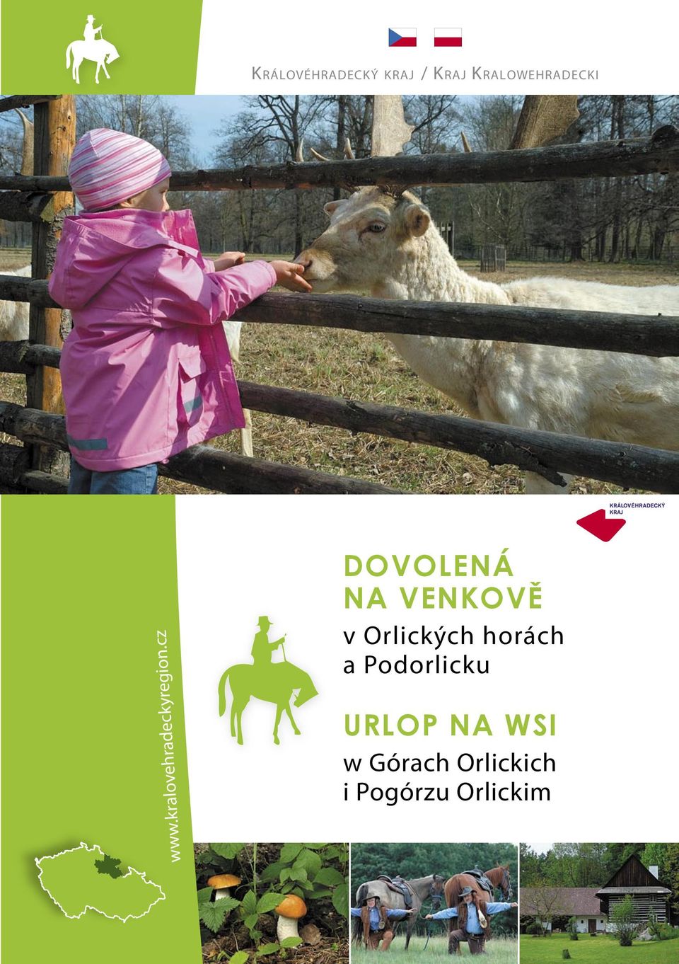 Podorlicku www.kralovehradeckyregion.