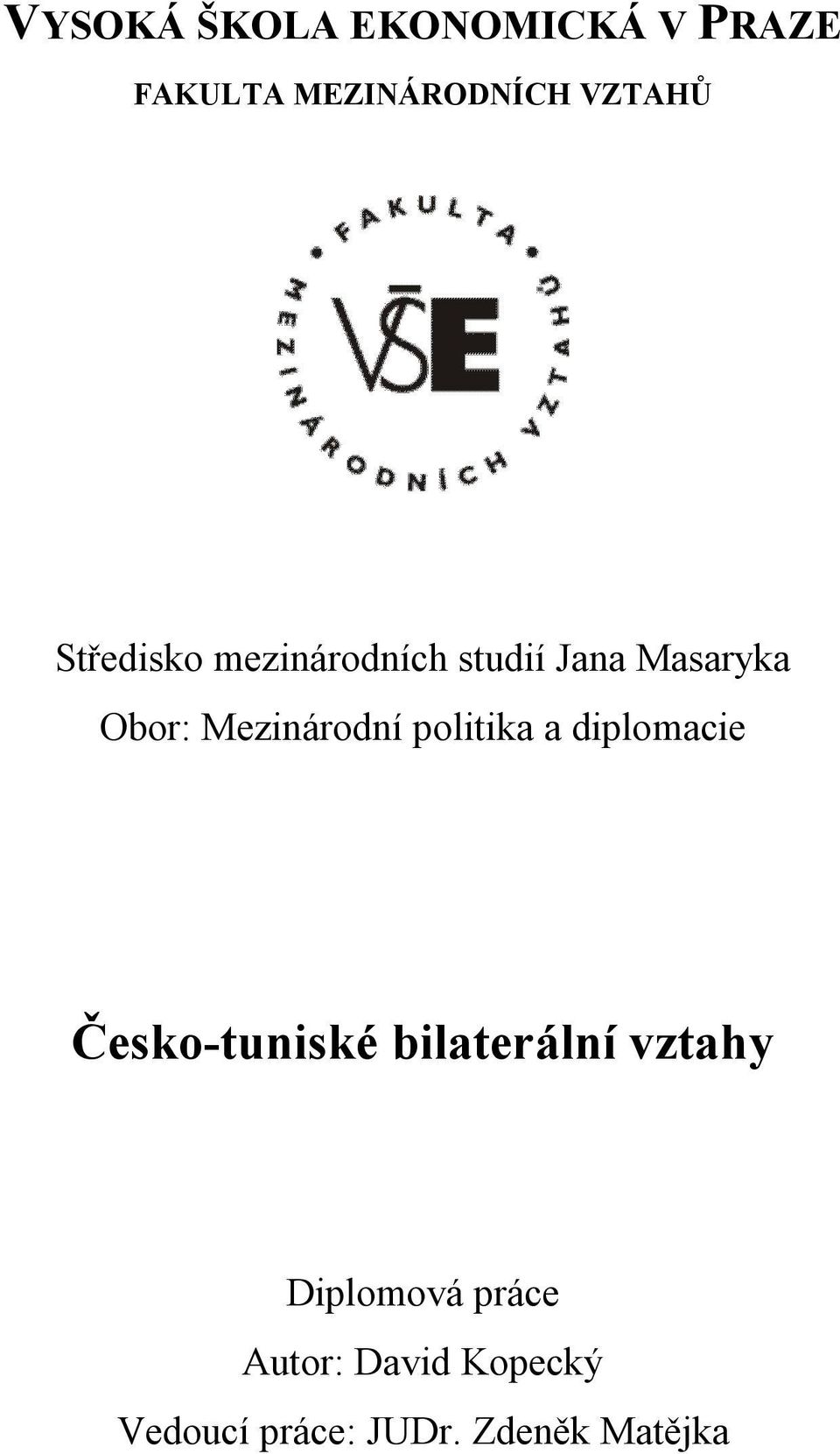 politika a diplomacie Česko-tuniské bilaterální vztahy