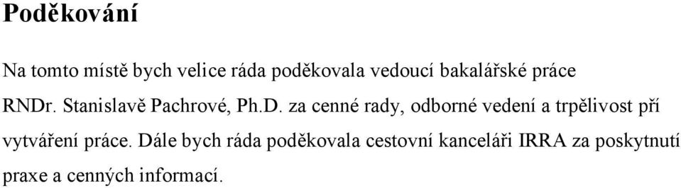 . Stanislavě Pachrové, Ph.D.