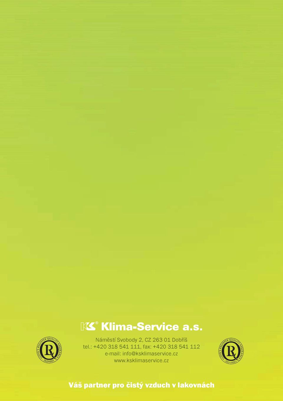 e-mail: info@ksklimaservice.cz www.