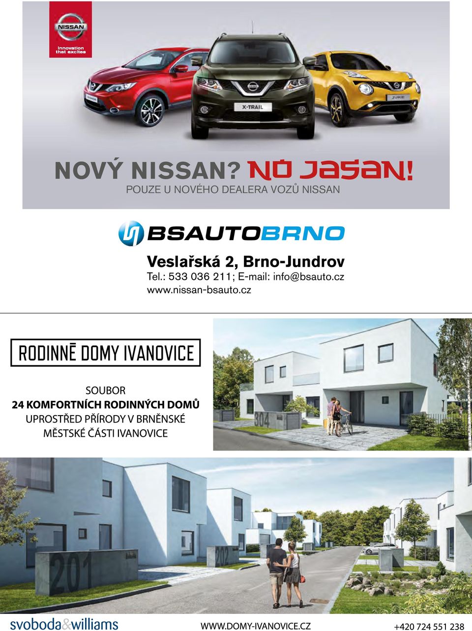 hu 385 LITERES CSOMAGTARTÓ AKTÍV BIZTONSÁGI PAJZS POUZE U NOVÉHO DEALERA VOZŮ NISSAN *A feltüntetett ár kezdőár: Nissan Finance Start 400 fi nanszírozással érhető el; Nissan Pulsar DIG-T 115 Visia