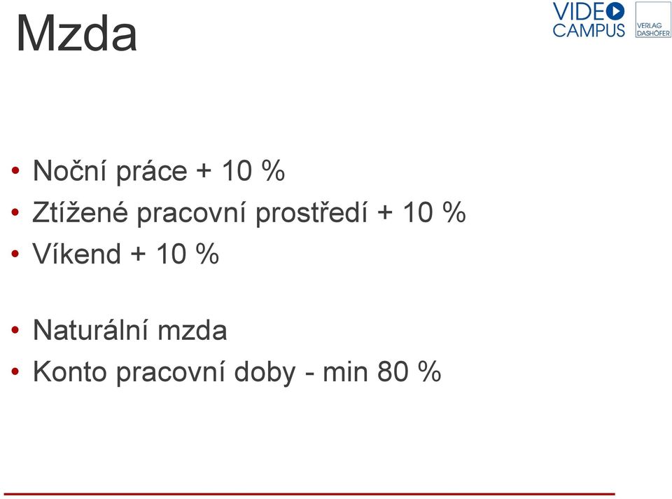 10 % Víkend + 10 % Naturální