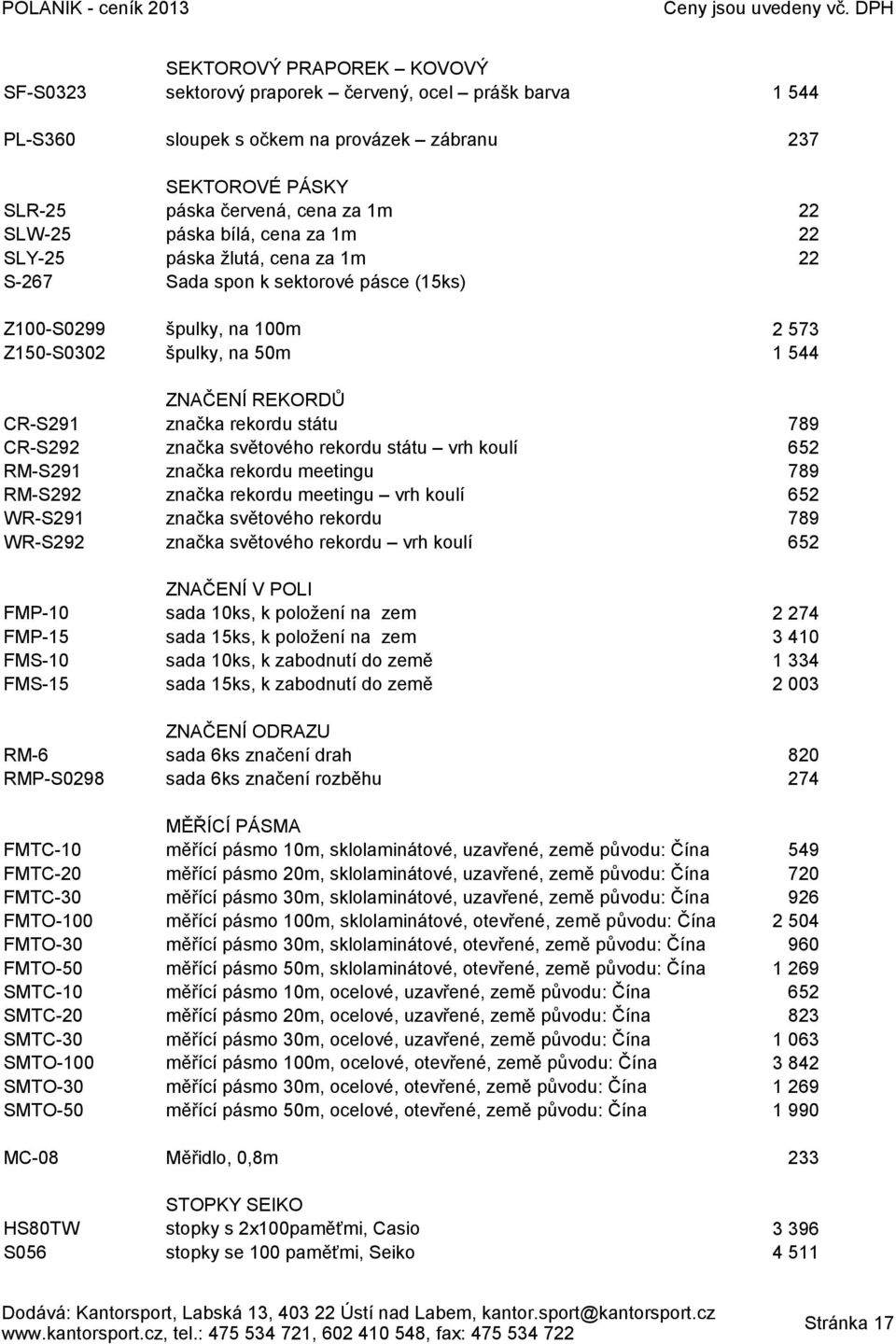 státu 789 CR-S292 značka světového rekordu státu vrh koulí 652 RM-S291 značka rekordu meetingu 789 RM-S292 značka rekordu meetingu vrh koulí 652 WR-S291 značka světového rekordu 789 WR-S292 značka