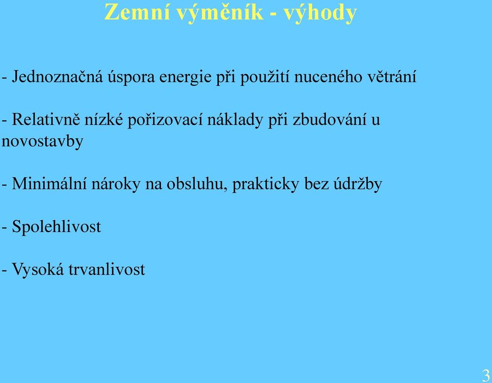 náklady při zbudování u novostavby - Minimální nároky na