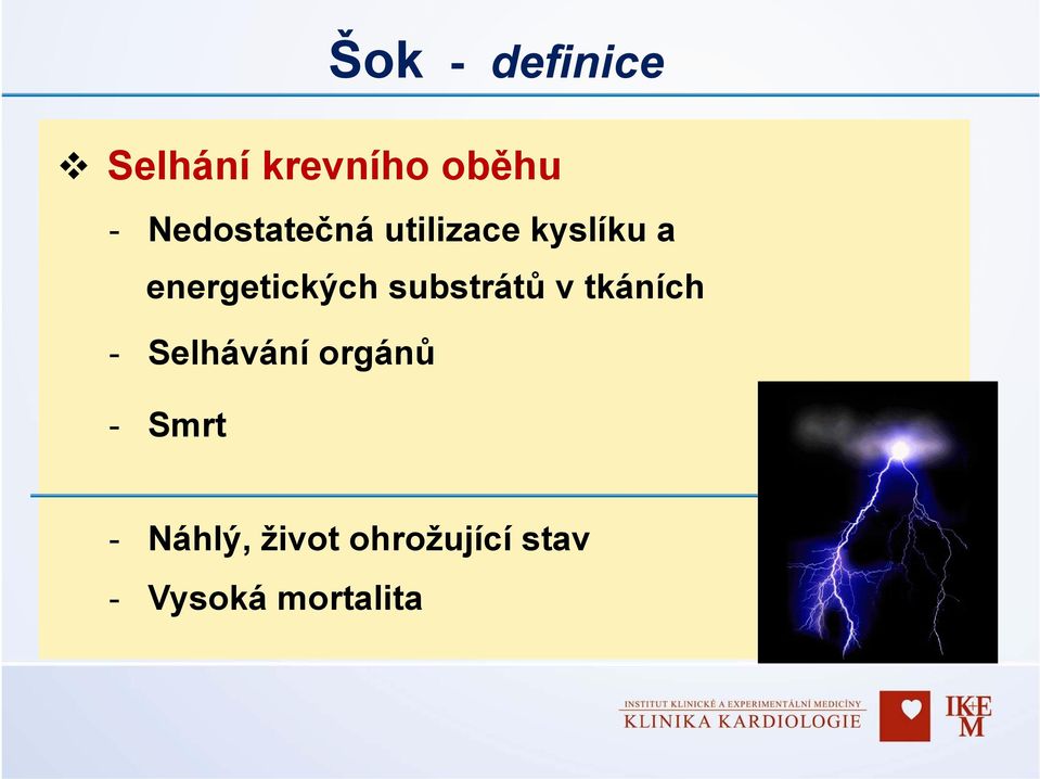 energetických substrátů v tkáních - Selhávání