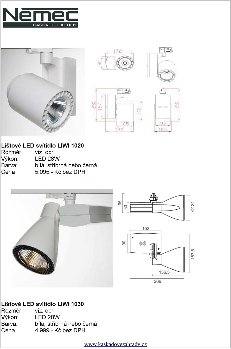 095,- Kč bez DPH  1030 LED